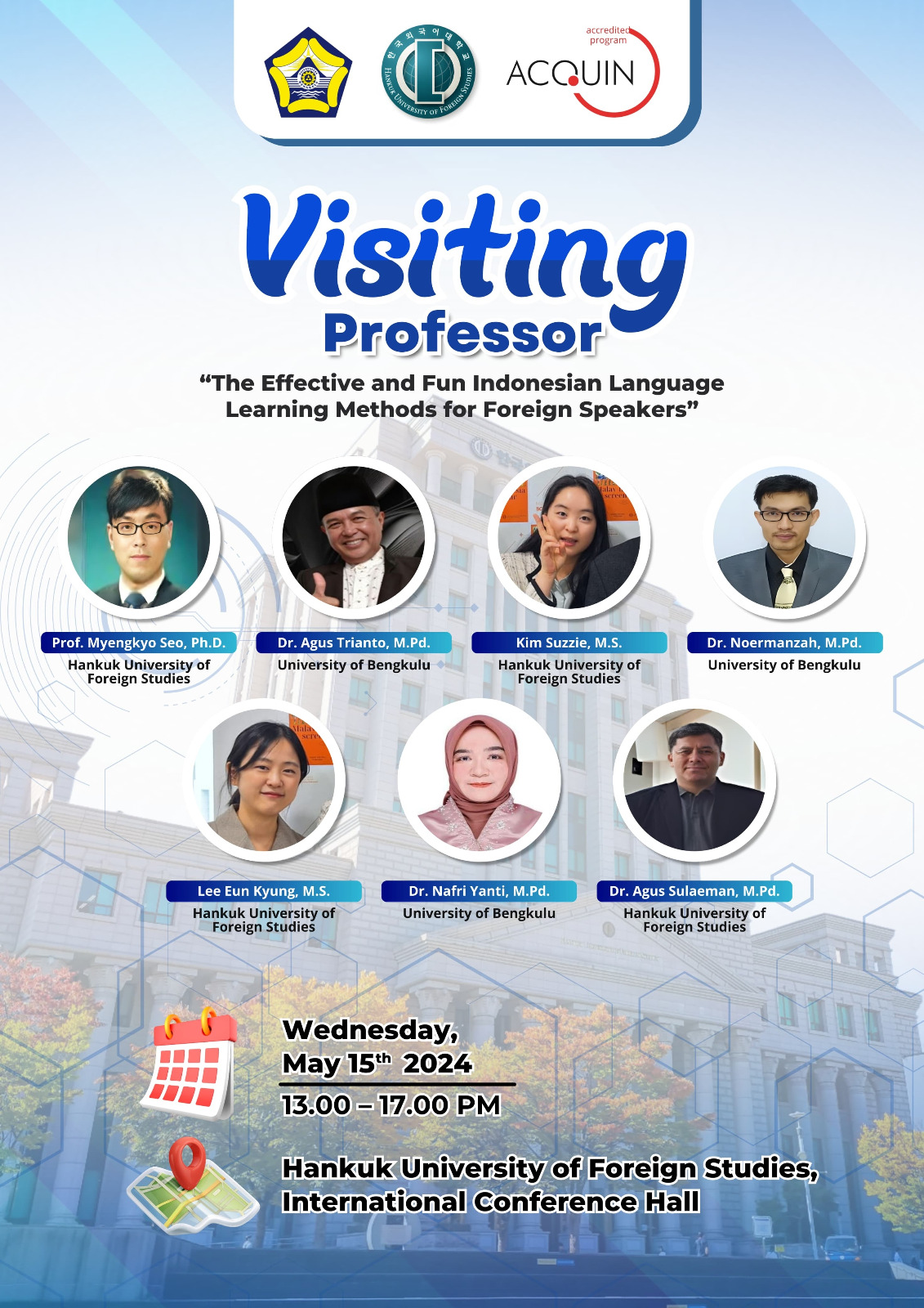 Visiting Professor di Hankuk University of Foreign Studies, Korea Selatan,Dosen Universitas Bengkulu Kenalkan Pembelajaran Bahasa Indonesia yang Efektif dan Menyenangkan